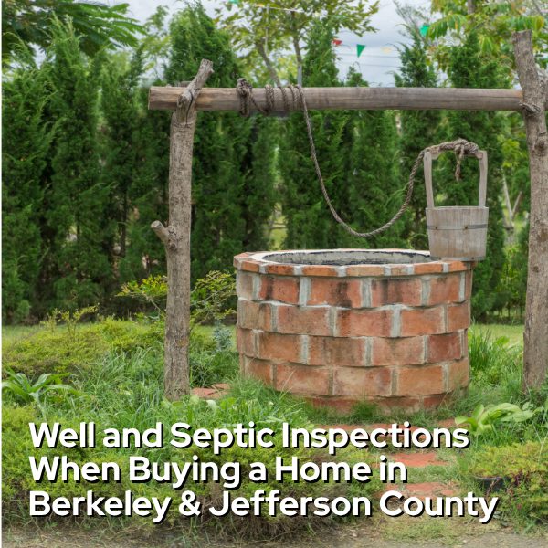 Well & Septic Inspections when buying a home